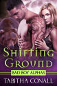 Shifting Ground